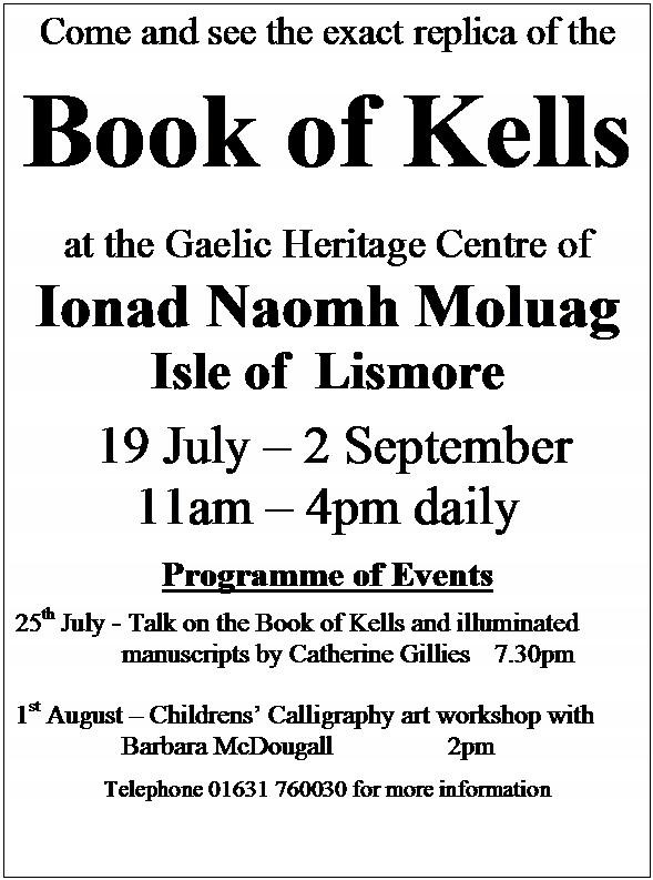 Exhibition the Replica Book of Kells 18 July 2007